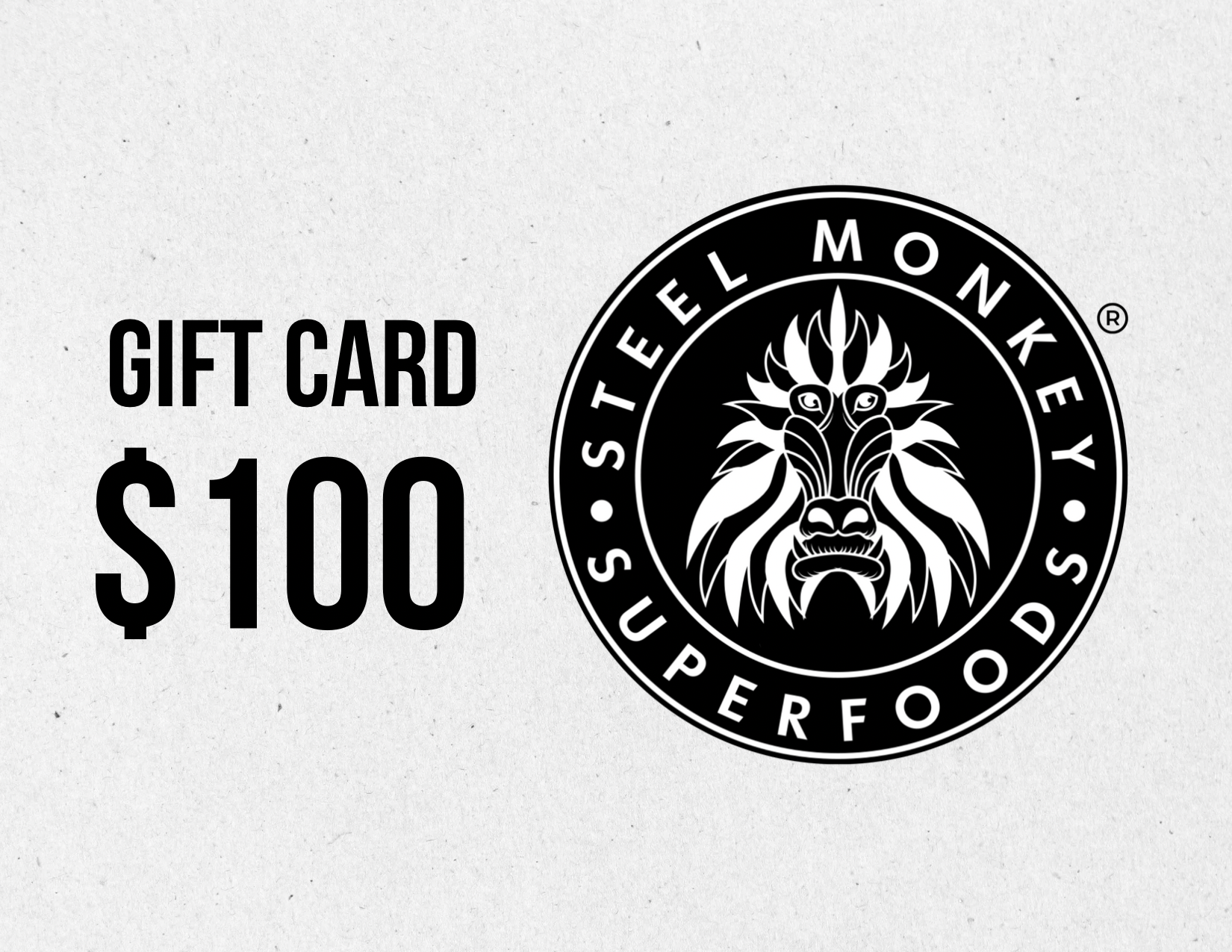 Steel Monkey Superfoods Gift Card