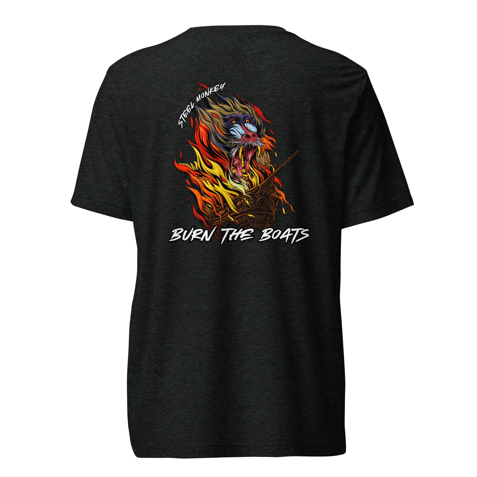 Unisex tri-blend "Burn the Boats" Tee